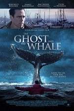 Watch The Ghost and The Whale Afdah