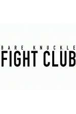 Watch Bare Knuckle Fight Club Afdah