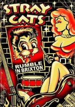 Watch Stray Cats: Rumble in Brixton Afdah