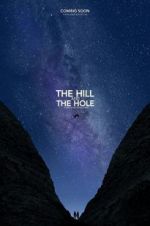Watch The Hill and the Hole Afdah