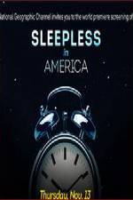 Watch Sleepless in America Afdah