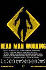 Watch Dead Man Working Afdah