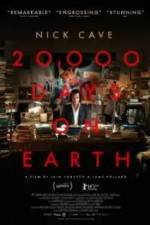 Watch 20,000 Days on Earth Afdah