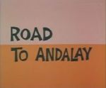 Watch Road to Andalay (Short 1964) Afdah