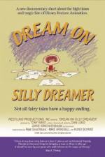 Watch Dream on Silly Dreamer Afdah