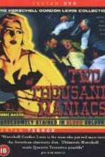 Watch Two Thousand Maniacs Afdah