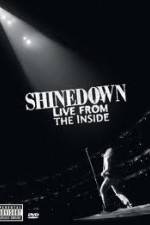 Watch Shinedown Live From The Inside Afdah