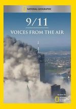 Watch 9/11: Voices from the Air Afdah