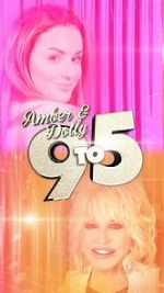 Watch Amber & Dolly: 9 to 5 Afdah