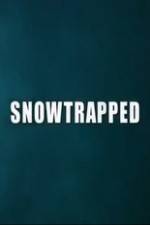 Watch Snowtrapped Afdah