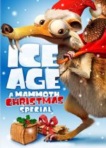 Watch Ice Age: A Mammoth Christmas (TV Short 2011) Afdah