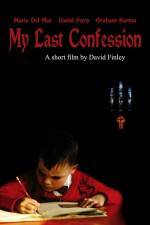 Watch My Last Confession Afdah