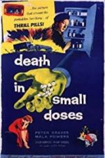 Watch Death in Small Doses Afdah