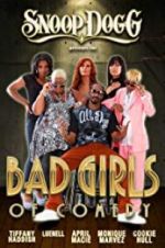 Watch Snoop Dogg Presents: The Bad Girls of Comedy Afdah