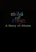 Watch Child of Rage Afdah