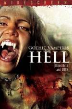 Watch Gothic Vampires from Hell Afdah
