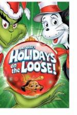 Watch Dr Seuss's Holiday on the Loose Afdah