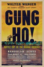 Watch \'Gung Ho!\': The Story of Carlson\'s Makin Island Raiders Afdah