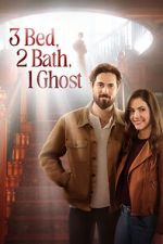 Watch 3 Bed, 2 Bath, 1 Ghost Afdah