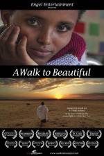 Watch A Walk to Beautiful Afdah
