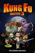 Watch Kung Fu Masters 3 Afdah