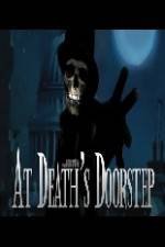 Watch At Death's Doorstep Afdah