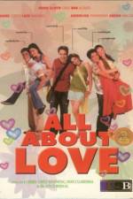Watch All About Love Afdah