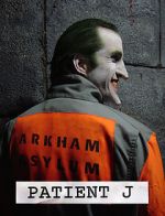 Watch Patient J (Joker) (Short 2005) Afdah