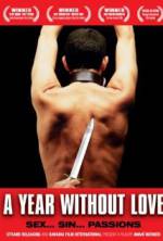 Watch A Year Without Love Afdah