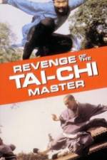 Watch Revenge of the Tai Chi Master Afdah