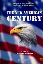 Watch A New American Century Afdah