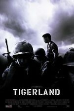 Watch Tigerland Afdah