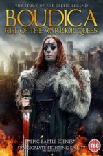 Watch Boudica: Rise of the Warrior Queen Afdah