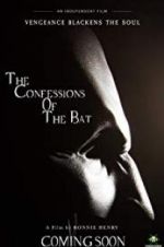 Watch The Confessions of The Bat Afdah
