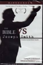 Watch The Bible vs Joseph Smith Afdah