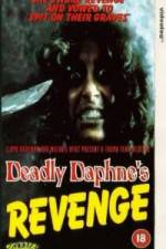 Watch Deadly Daphnes Revenge Afdah
