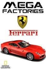 Watch National Geographic Megafactories: Ferrari Afdah