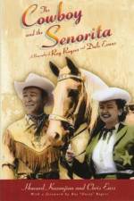 Watch Cowboy and the Senorita Afdah