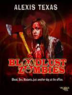 Watch Bloodlust Zombies Afdah