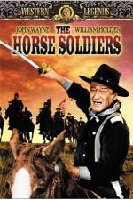 Watch The Horse Soldiers Afdah