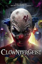 Watch Clowntergeist Afdah