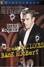 Watch The St Louis Bank Robbery Afdah