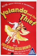 Watch Yolanda and the Thief Afdah