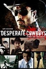 Watch Desperate Cowboys Afdah