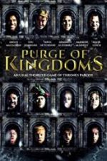 Watch Purge of Kingdoms: The Unauthorized Game of Thrones Parody Afdah
