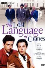 Watch The Lost Language of Cranes Afdah