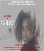Watch A Girl Lost Afdah