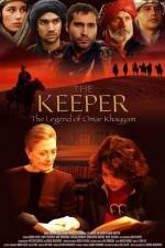 Watch The Keeper The Legend of Omar Khayyam Afdah