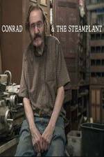 Watch Conrad & The Steamplant Afdah