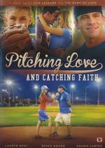 Watch Pitching Love and Catching Faith Afdah